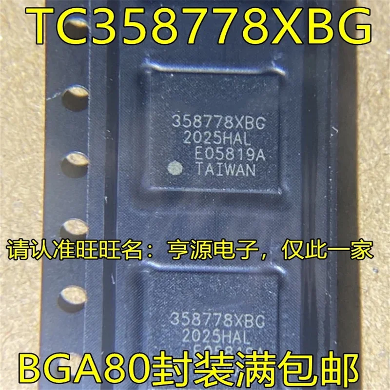 

1-10PCS TC358778XBG 358778XBG BGA80