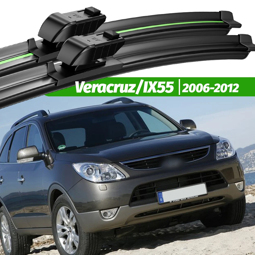 

For Hyundai Veracruz IX55 2006-2012 2pcs Front Windshield Wiper Blades 2007 2008 2009 2010 2011 Windscreen Window Accessories
