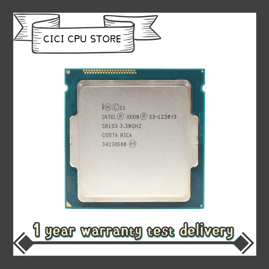 

Intel Xeon E3-1230 v3 E3 1230 v3 E3 1230v3 3.3 GHz Quad-Core Eight-Thread CPU Processor 8M 80W LGA 1150