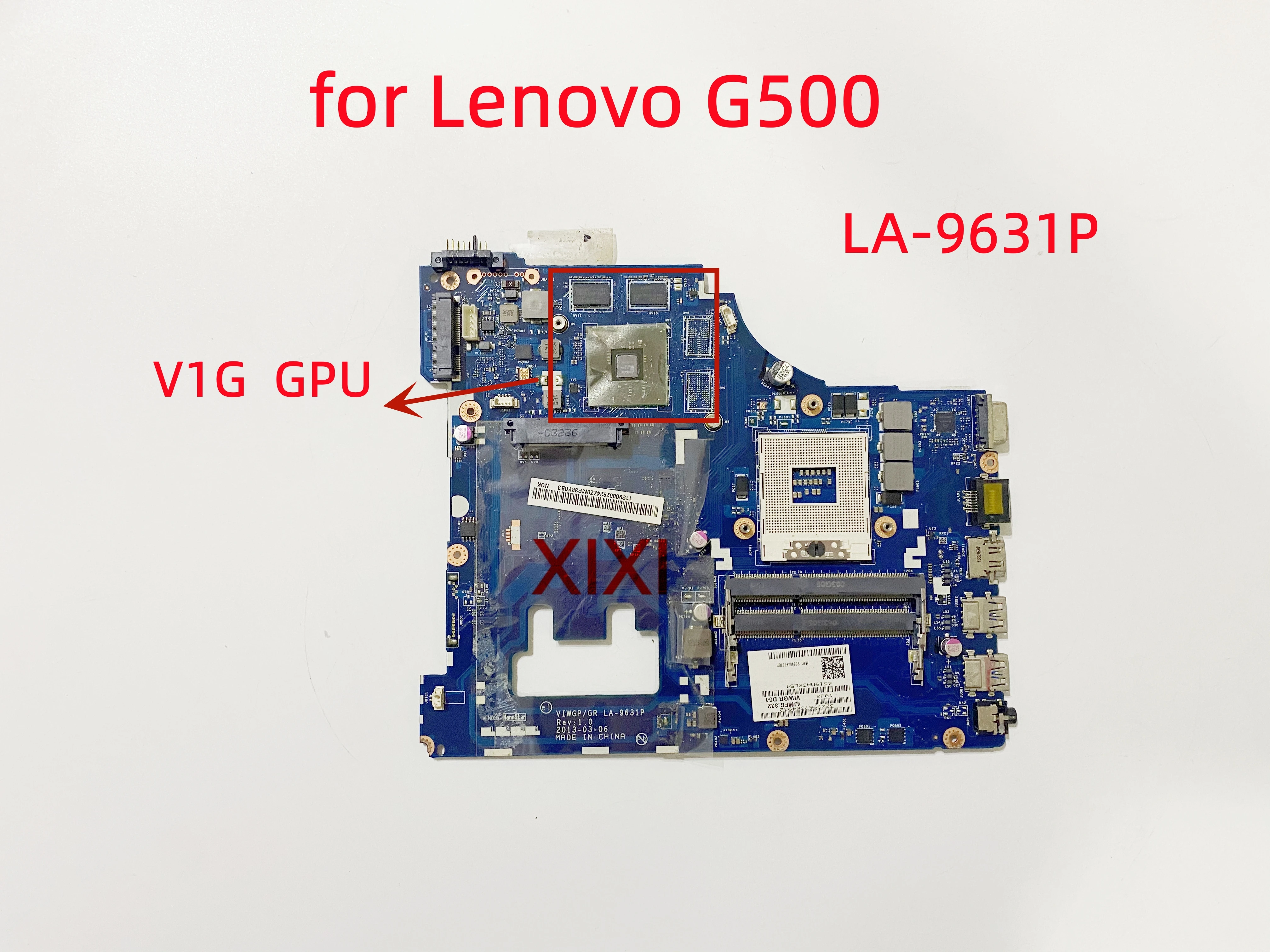 VIWGP/GR LA 9631P for Lenovo G500 Laptop motherboard With V1G GPU DDR3