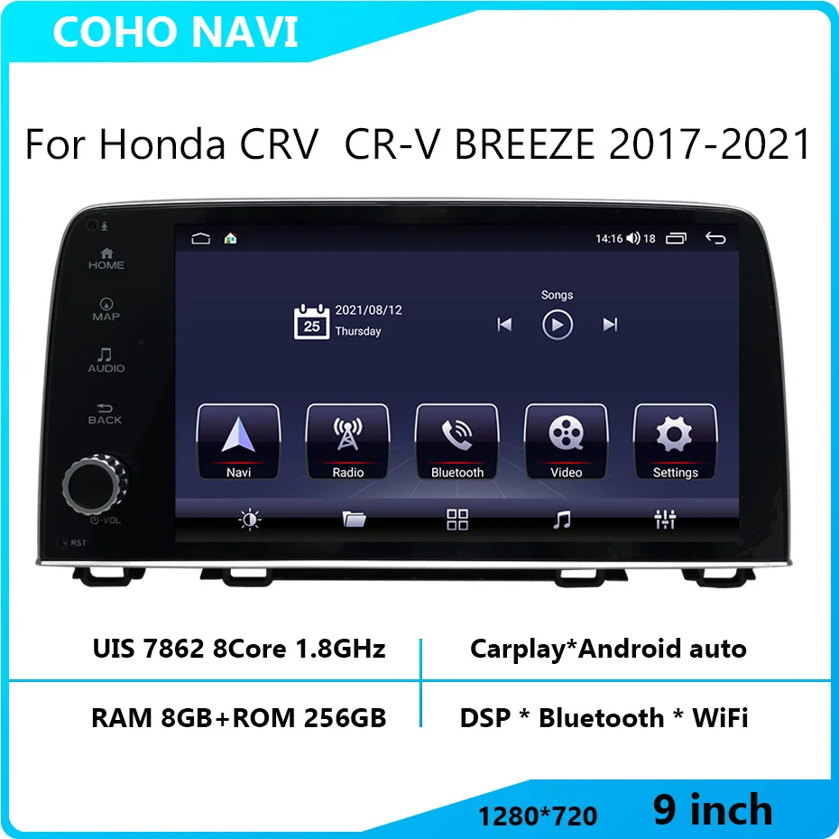 

For Honda CRV CR-V BREEZE 2017-2021 1280*720 Resolution UIS7862 Octa-core 8+256gb Car Navigation CarPlay Car Radio Multimedia