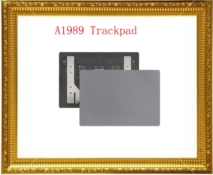 Original New Space Gray Color A1989 Touchpad Trackpad For Macbook Pro Retina 13.3'' A1989 Touchpad Trackpad with cable Year