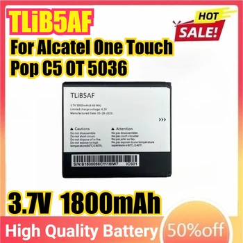 TLiB5AF Batteria Per Alcatel One Touch Pop C5 OT 5036 5036D 5037 5037D Capacità Batterie Del Telefono Mobile Bateria