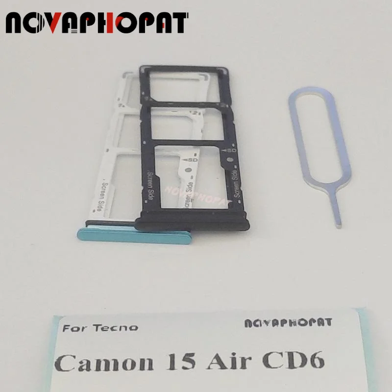 

Novaphopat совершенно новый лоток для SIM-карты для Tecno Camon 15 Air CD6 Sim держатель Слот адаптер считыватель Pin