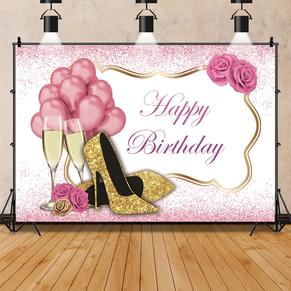 Photo Backdrop Happy Women's Birthday Party High Heels Gold Balloons Rose Flowers Decor Photographic Background photo backdrop