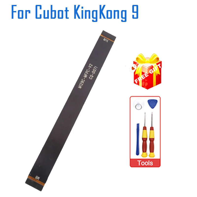 Nuovo Originale Cubot King Kong 9 Main Fpc Connect Mother Board Fpc Ricarica Usb Accessori Fpc Per Cubot Kingkong 9 Smart Phone