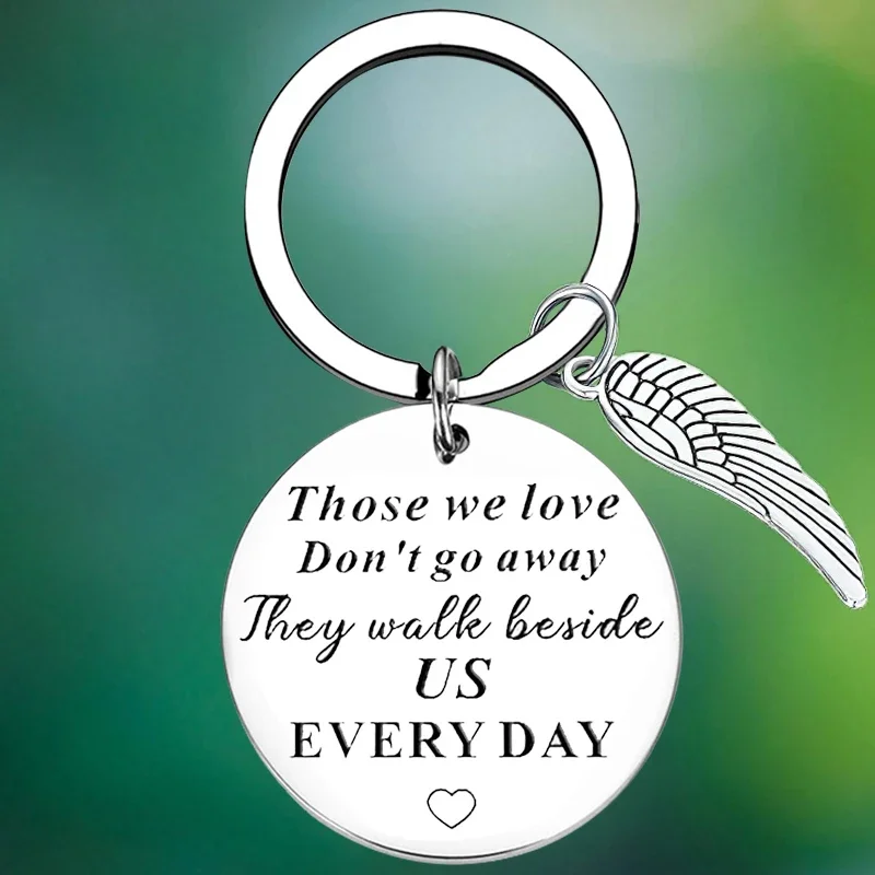 

Mom Dad Memorial Gift Keychain loss of Fathers mother Key Chain Pendant Those We Love Don't Go Away Gift