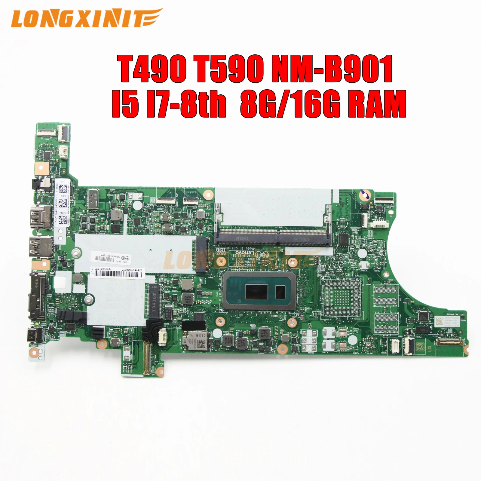 NM-B901 для материнской платы ноутбука Lenovo Thinkpad T490 T590 с процессором I5 8265U I7-8565U.16GB/8GB-RAM DDR4 100% Протестировано