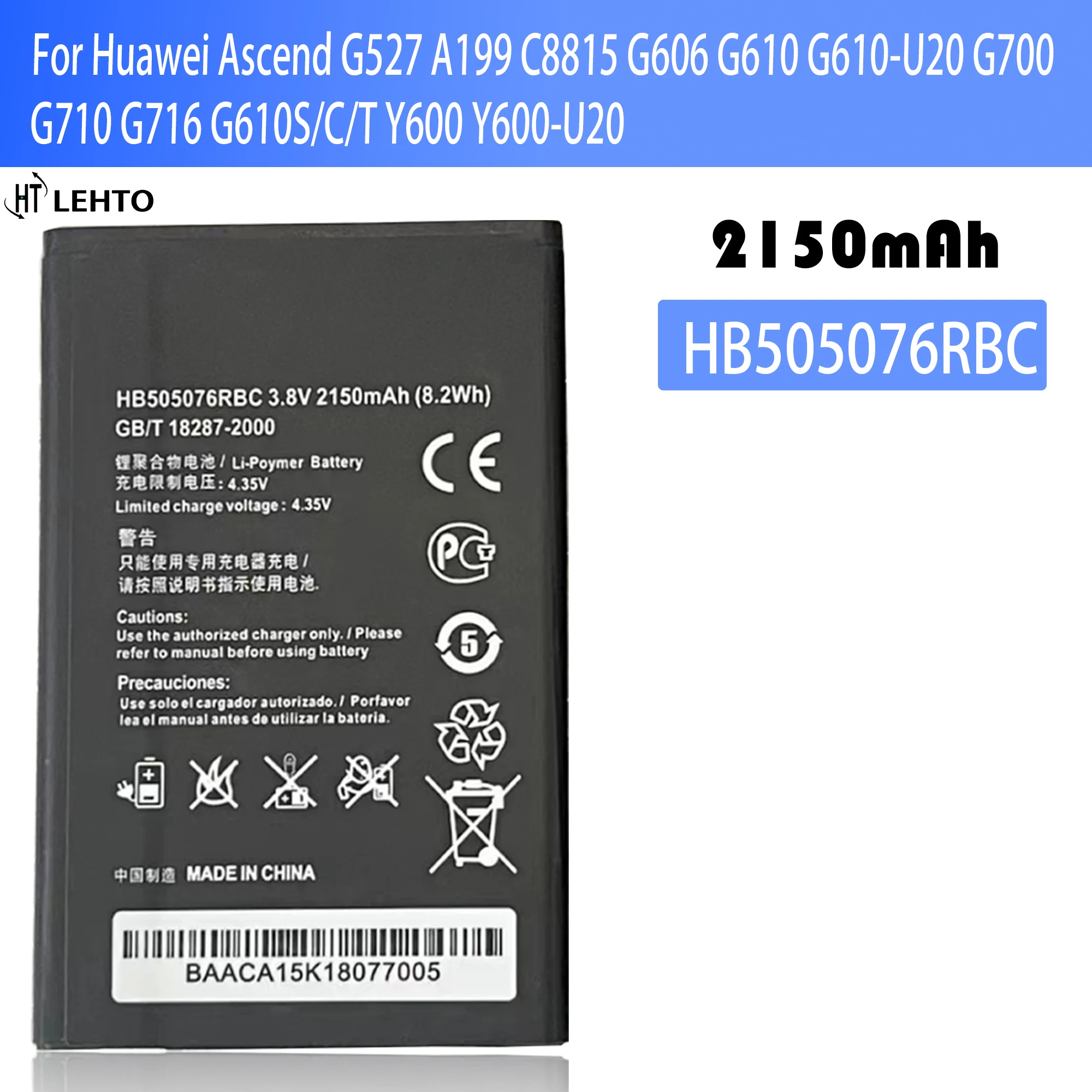 

100% Orginal Huawei HB505076RBC 2150mAh Battery For HUAWEI Y3 2 Y3 II Ascend G527 A199 C8815 G606 G610 G700 G710 G716 G610 Y600