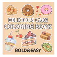 Food Drinks and Desserts Coloring Book for Adults and Kids Easy to Color Designs 40 Pages Fun Gifts for Parties and Exchanges 2