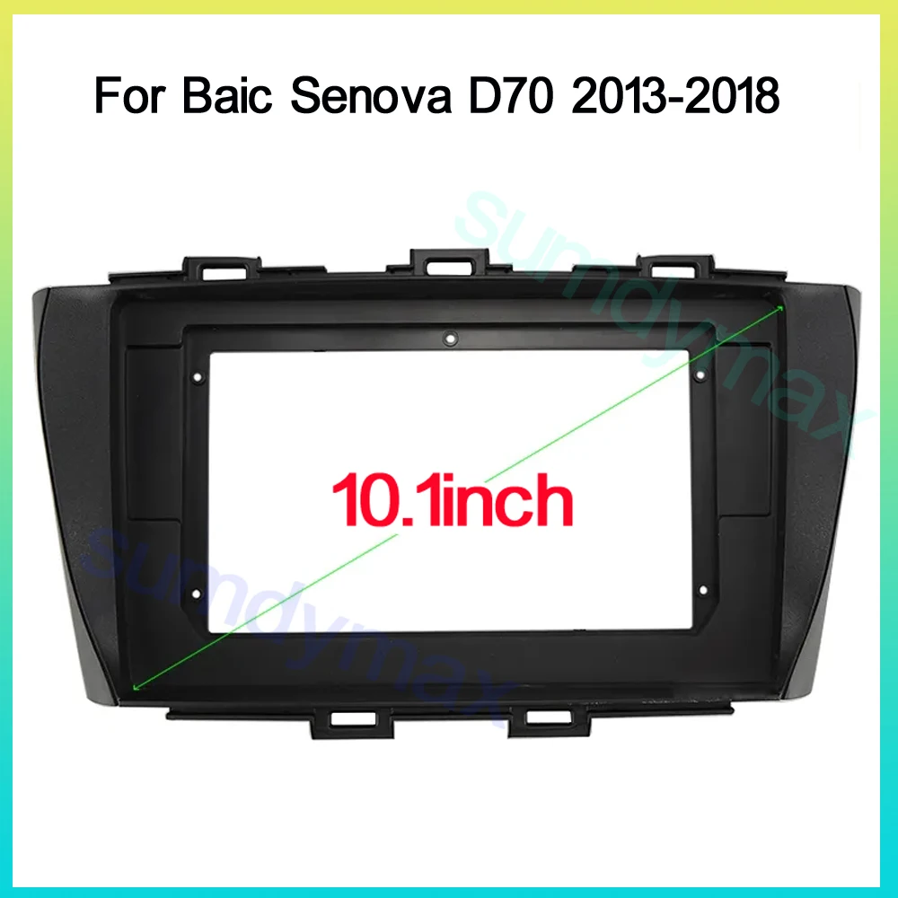 

Автомобильный радиоприемник 10,1 дюйма, рамка для Baic Senova D70 2013-2018, аудио стерео, Android, приборная панель, лицевая панель, облицовка