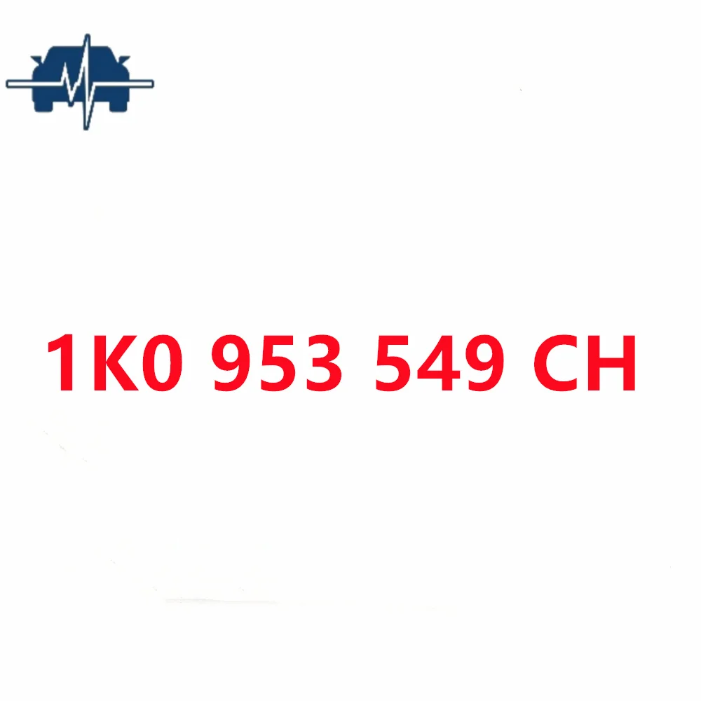 

1K0 953 549 CH 1K0953549CH 1k0 953 549 ch 1k0953549ch