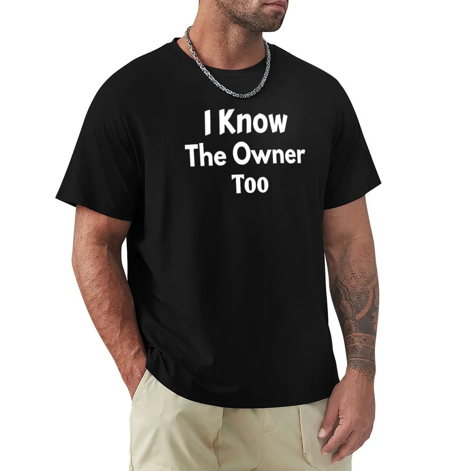 

I Know The Owner Too/ Funny Bartender / Bartender Gift / T-Shirt quick-drying animal prinfor boys mens tall t shirts