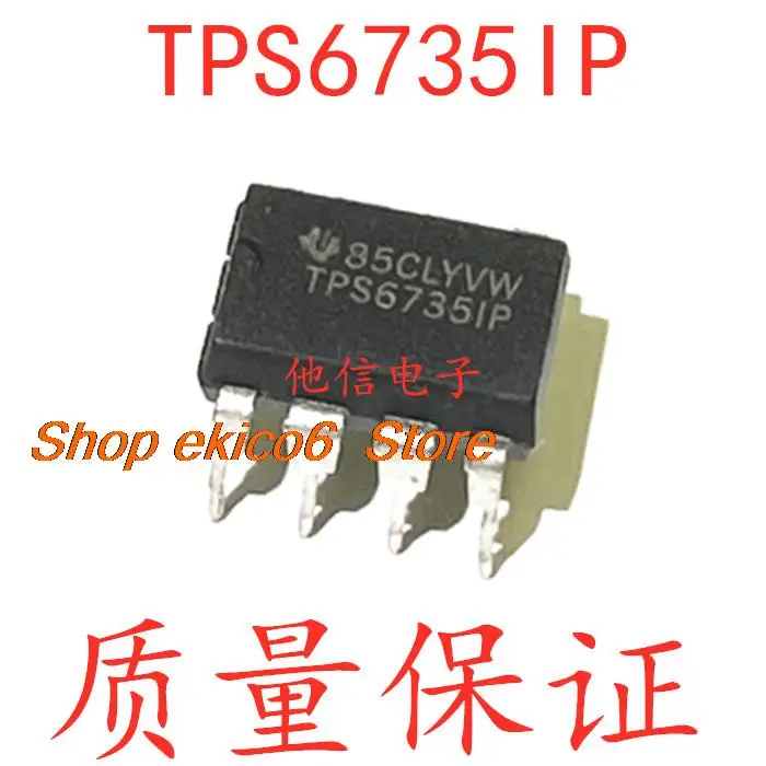 

Original stock TPS6735I TPS6735IP DIP-8 IC