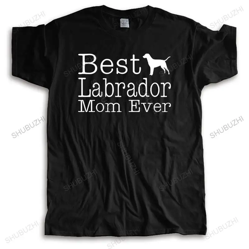 T-Shirt Streetwear Maschile Uomo Girocollo Top Best Labrador Mom Ever Large Size Summer Loose Top Gift Homme Black Tee-Shirt
