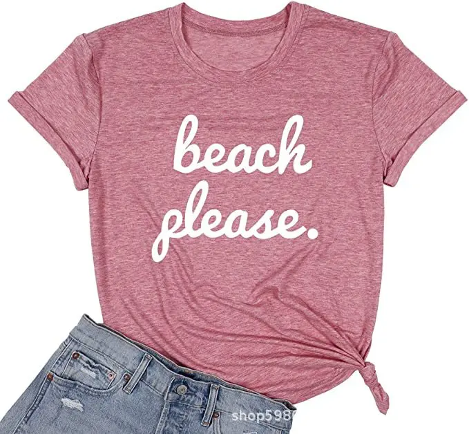 

Beach Please Summer Woman T-shirt Harajuku Tee Short Sleeve Top Female T-shirt Women Sexy Tops