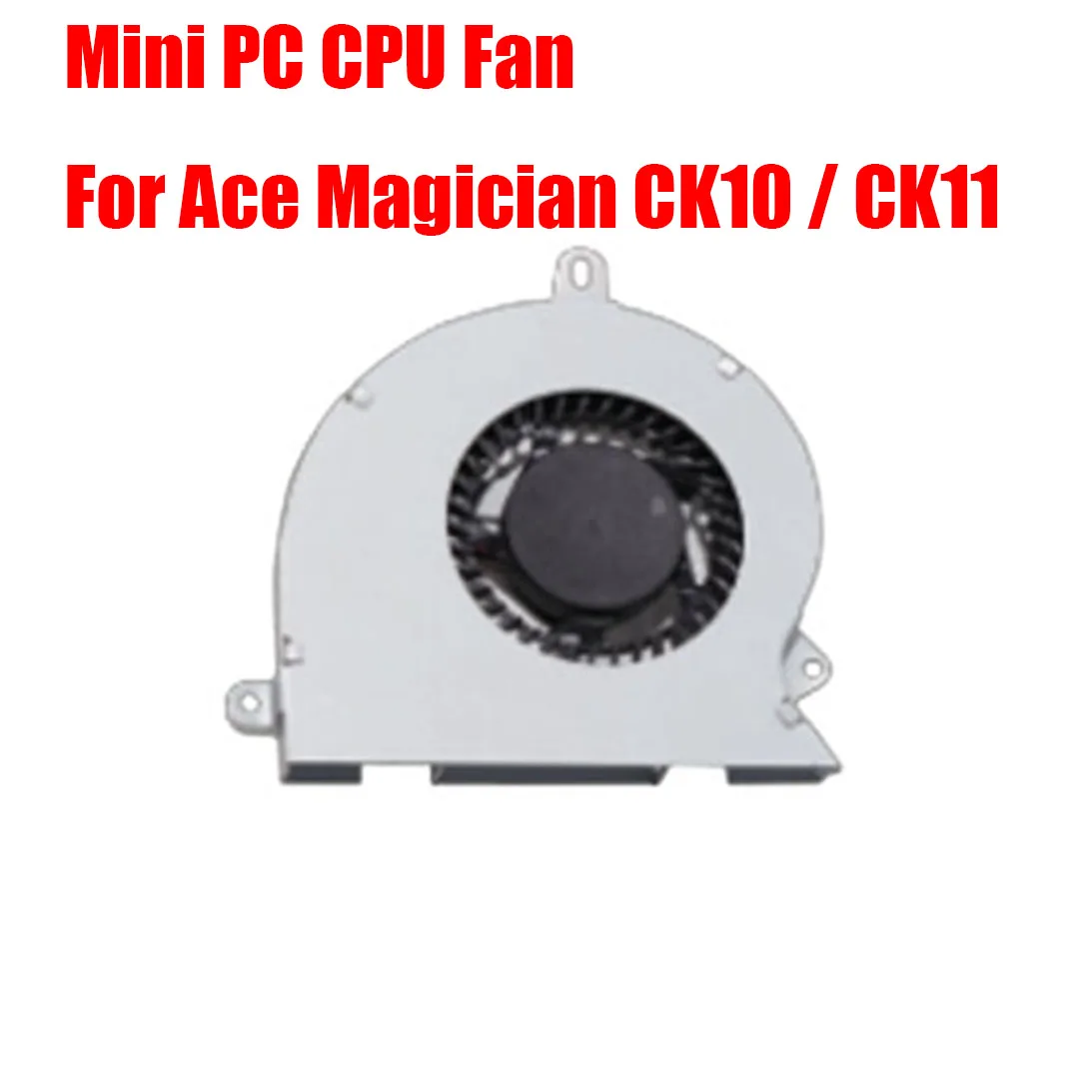 Ventola Cpu Mini Pc Per Ace Magician Ck10 / Ck11 Dc5V Nuovo
