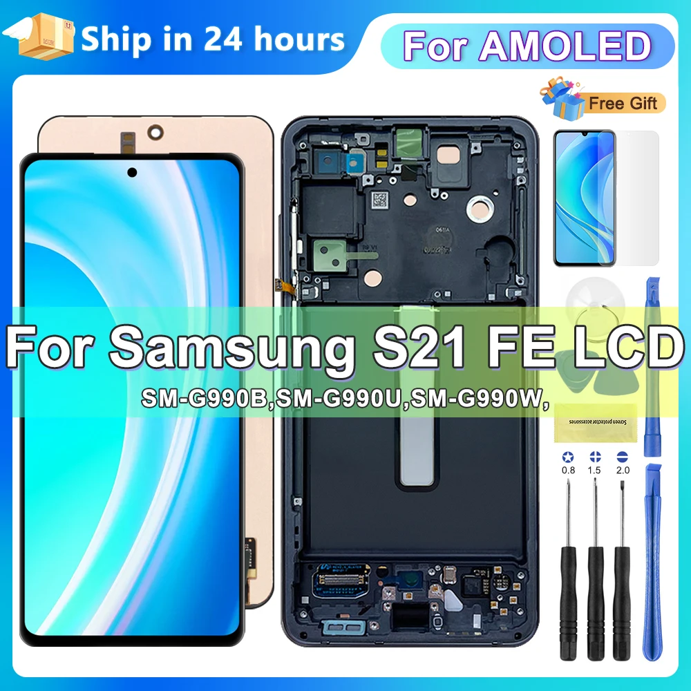 

Super AMOLED for Samsung Galaxy S21 FE 5G G990 G990B G990U G990B/DS G990E Display with Frame LCD Touch Screen Digiziter Assembly