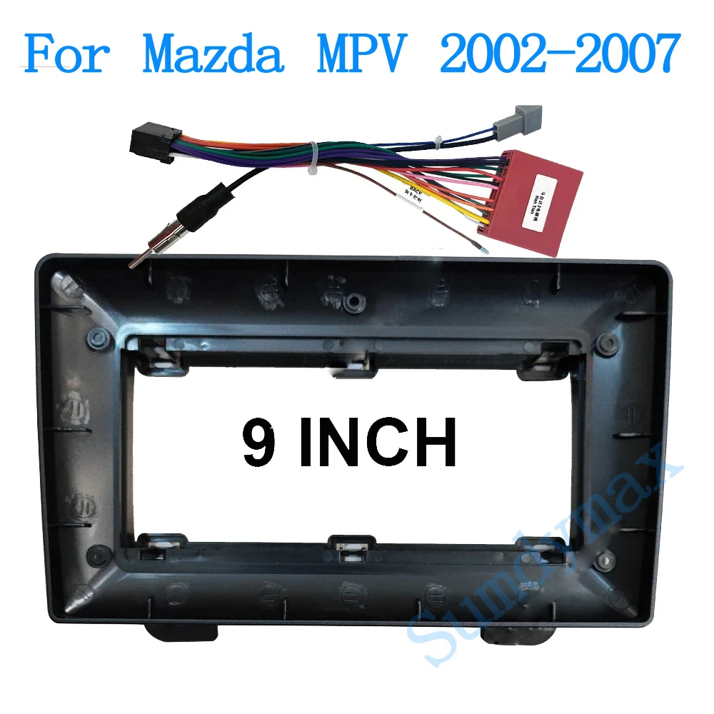 

9inch Car Radio Frame Fascias Navigation Panel power cable For Mazda MPV 2002-2007 Android Screen Dask Kit Fascia Frame