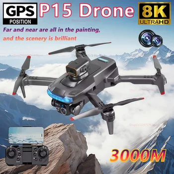 Nuovo P15 Drone GPS 8K HD Macchina Fotografica Professionale Localizzazione del Flusso Ottico Evitamento Ostacoli Pieghevole Dron Giocattoli Per I Bambini Adulti Regalo