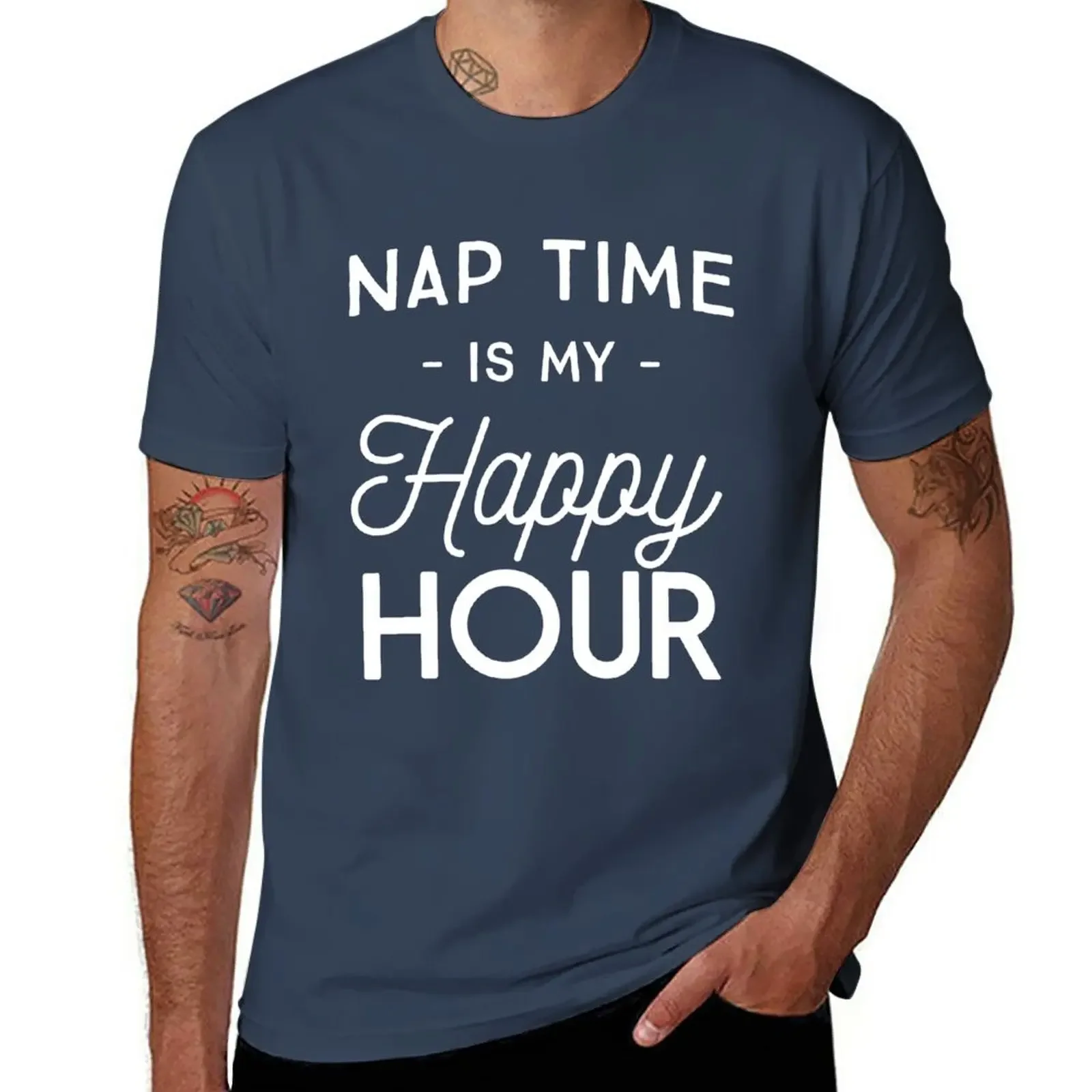 

Nap time is my happy hour T-Shirt korean fashion plus sizes customs mens big and tall t shirts
