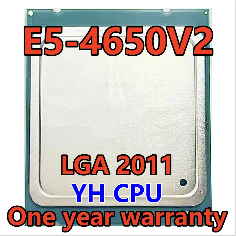 

E5-4650V2 E5 4650V2 SR1AG 2.4GHZ 10-Core 25MB SmartCache E5 4650 V2 E5 4650V2 FCLGA2011 95W