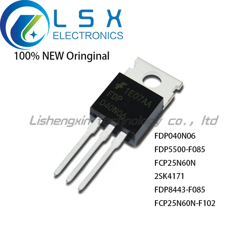 

New/10pcs FDP040N06 FDP5500-F085 FCP25N60N 2SK4171 FDP8443-F085 FCP25N60N-F102 TO220 Original On stock