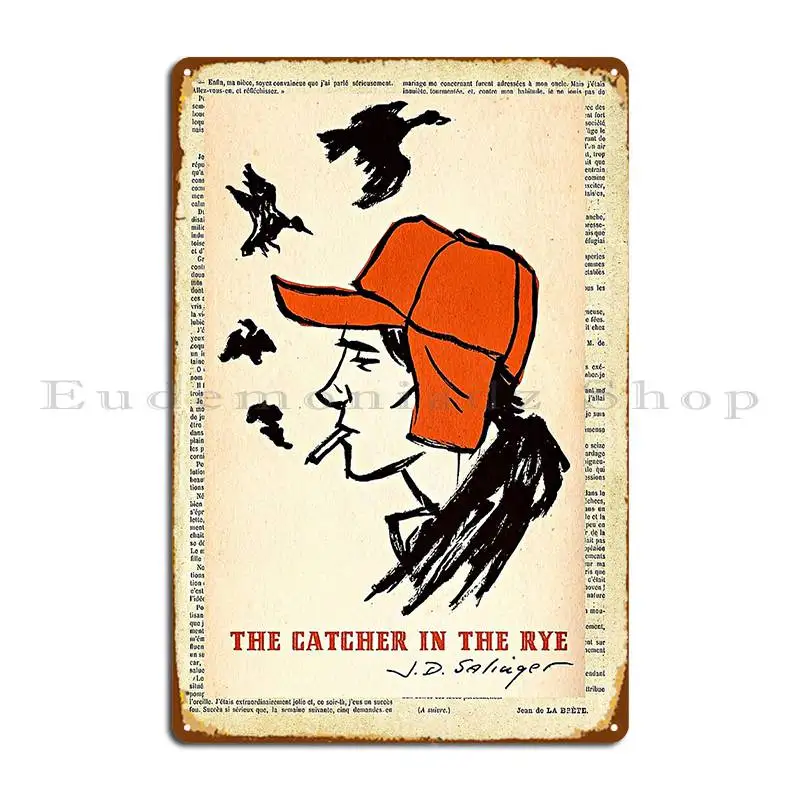 The Catcher In The Rye Metal Sign Cinema Funny Wall Decor Printed Wall Decor Tin Sign Poster