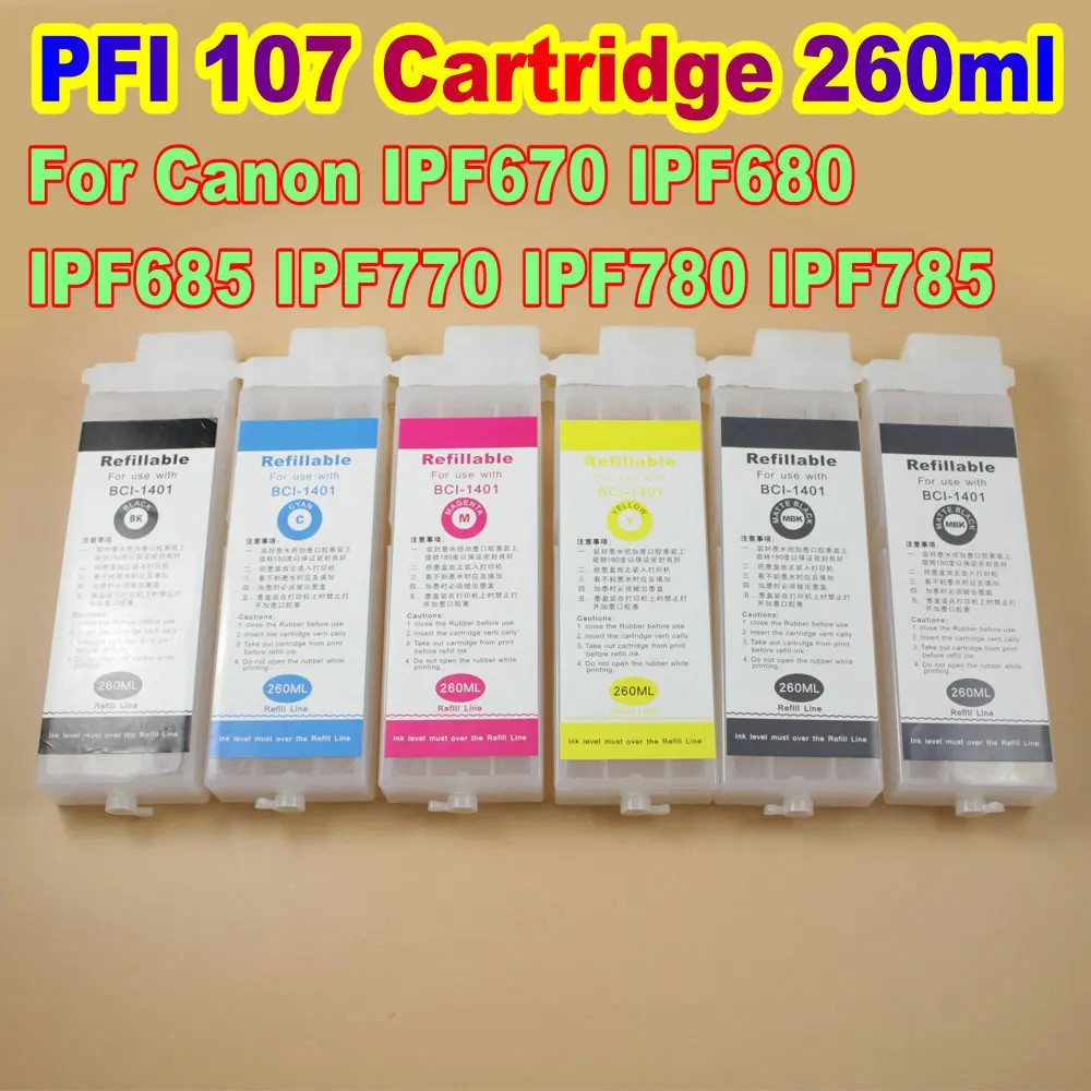 

For Canon Ink Cartridge PFI 107 Cartridge For Printer IPF 670 680 685 770 780 785 260ml Empty Cartridge No Chip 6 Color In a Set