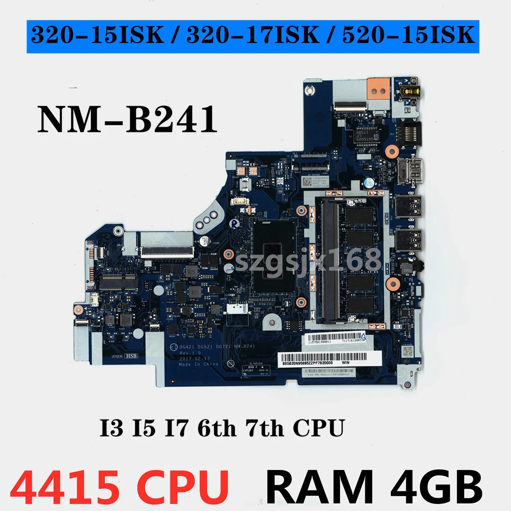

Материнская плата для ноутбука Lenovo 320-15ISK 320-17ISK 520-15ISK 320-15IKB, с процессором i3 i5 i7, 4GB-RAM 5B20N86271 5B20N86263