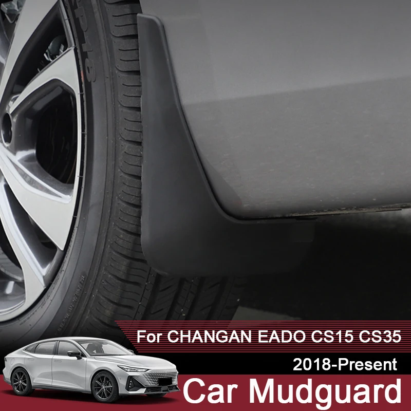 

4pcs Car Mudguards Fender Splash For CHANGAN EADO DT PLUS XT REATON CC UNI-V CS15 CS35 PLUS 2018-Present Auto Accessories