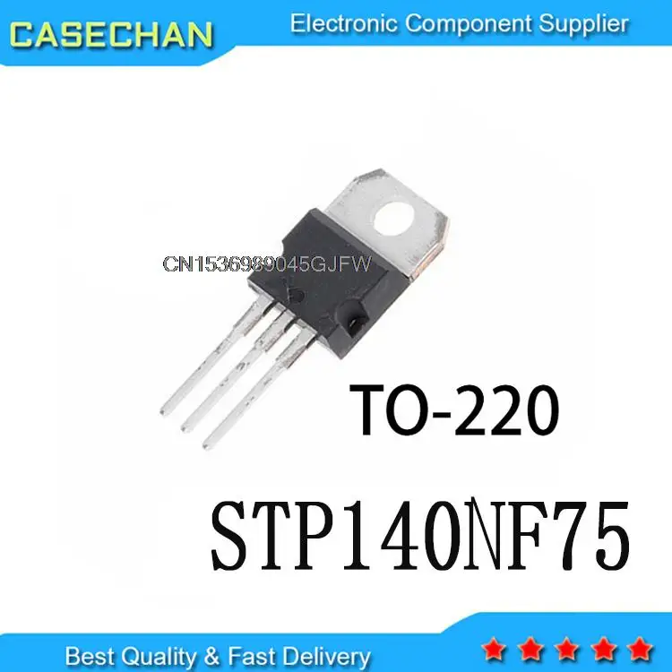

10 шт. новые и оригинальные P140NF75 140NF75 TO-220 140A 75V STP140NF75