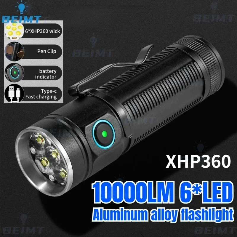 

XHP360 * 6 LED 10000LM EDC Flashlights Portable Rechargeable Torch Outdoor IPX65 Waterproof Hiking Camping Emergency Work Light