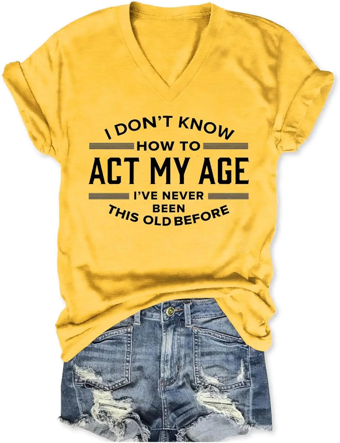 

I Don't Know How to Act My Age Shirt Graphic Tees for Women Funny Sarcastic Tshirt Casual Short Sleeve Top