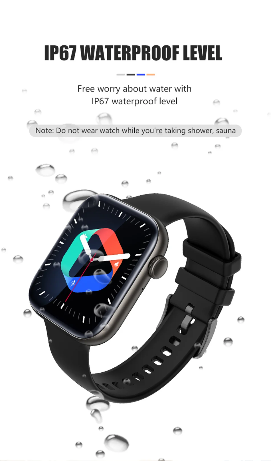 Smartwatch- IP67 Waterproof Level