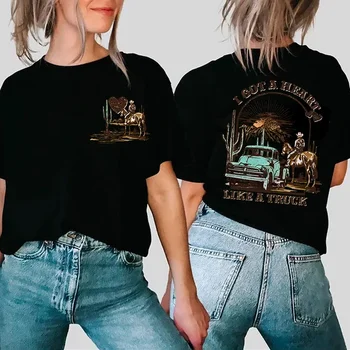 Women T-shirts I Got A Heart Like A Truck Front and Back Shirt Cowboy Tshirts Western Rodeo Desert T Shirts for Women Clothing 1