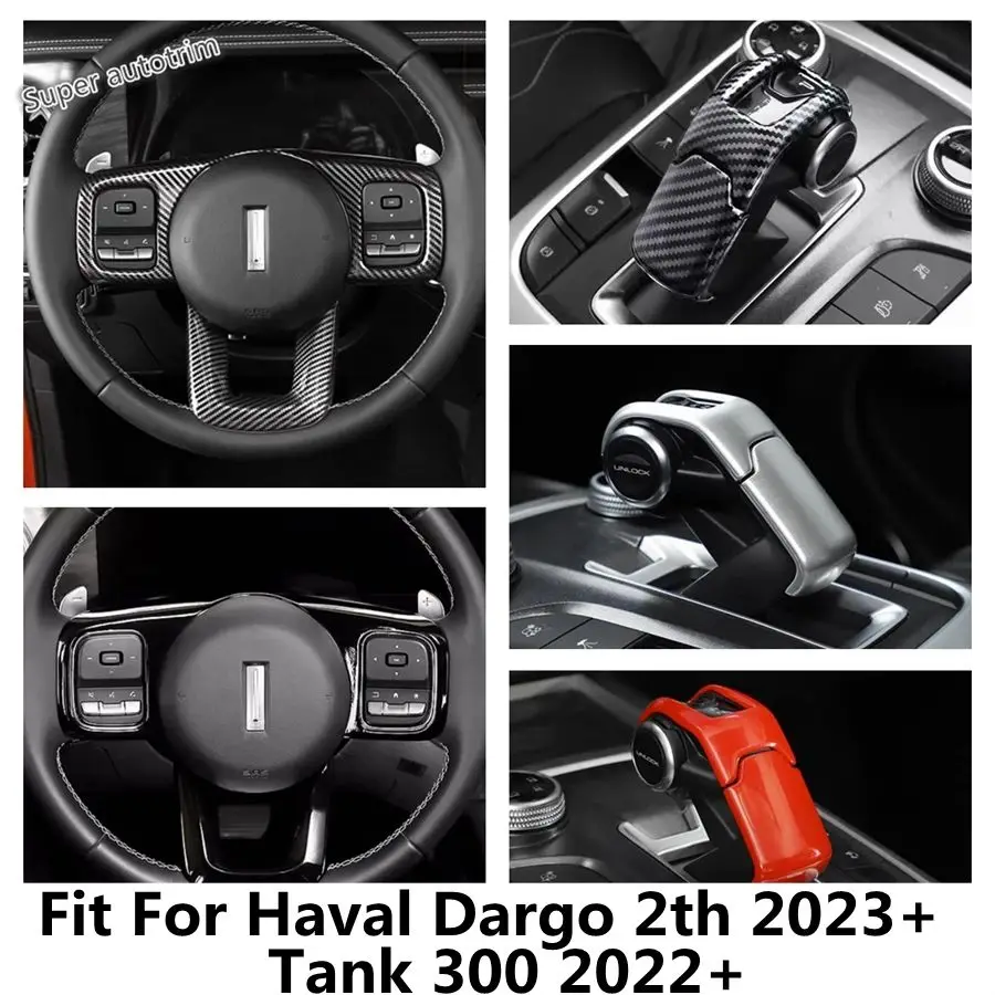 

Steering Wheel Frame / Gear Shift Head Knob Handle Cover Trim For Haval Dargo 2th 2023 2024 / Tank 300 2022 2023 ABS Accessories