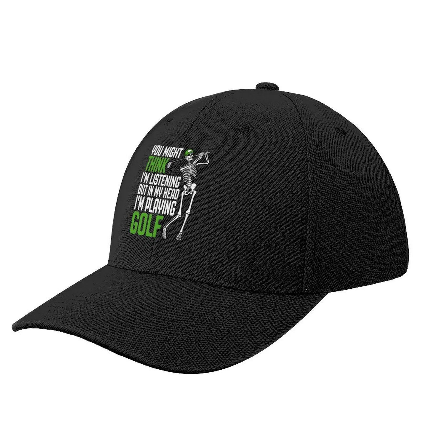 

Golf You Might Think I'm Listening Funny Skeleton Golfer Baseball Cap Hip Hop Rave Men's Hats Women's