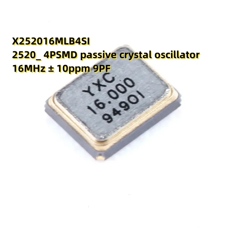 20PCS X25MLB4SI 2520_ 4PSMD passive crystal oscillator 16MHz &plusmn; 10ppm 9PF