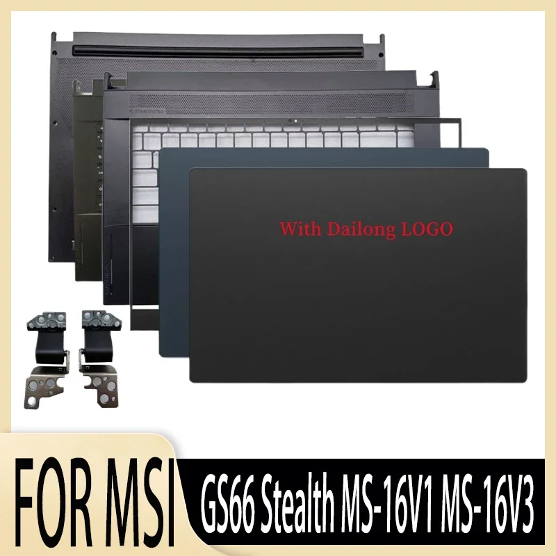 Новая Оригинальная рамка для ноутбука MSI GS66 Stealth MS-16V1 LCD задняя крышка/передняя рамка/петли/Подставка для рук клавиатура/Нижняя деталь