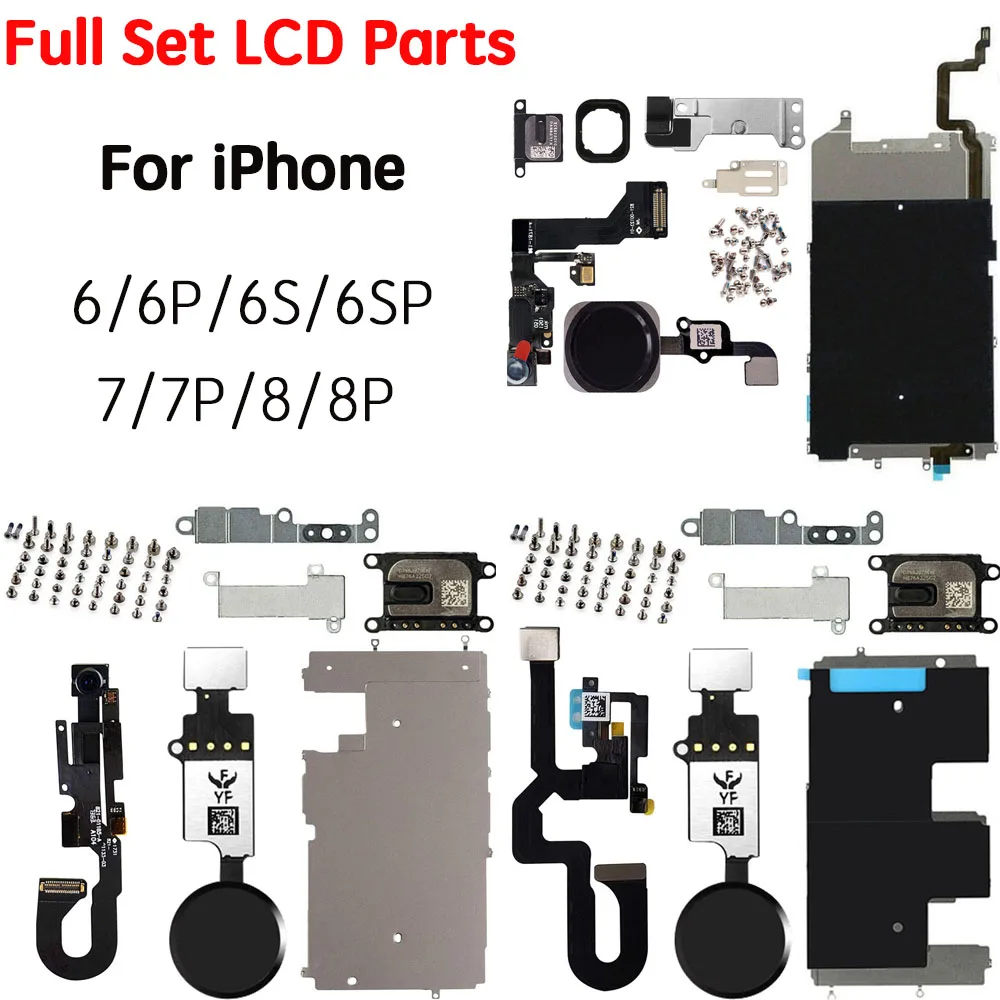 

Full Set Screen LCD Parts For iPhone 6 6P 6s 7 8 Plus Front Camera Home Button Key Flex Cable Earpiece Complete Screws