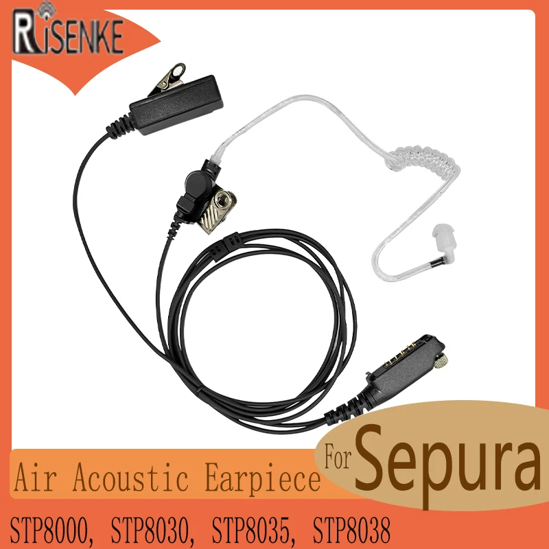 RISENKE-Air Acoustic Earpiece, Radio Headset for Sepura STP8000, STP8030, STP8035, STP8038, Walkie Talkie, 2 Way