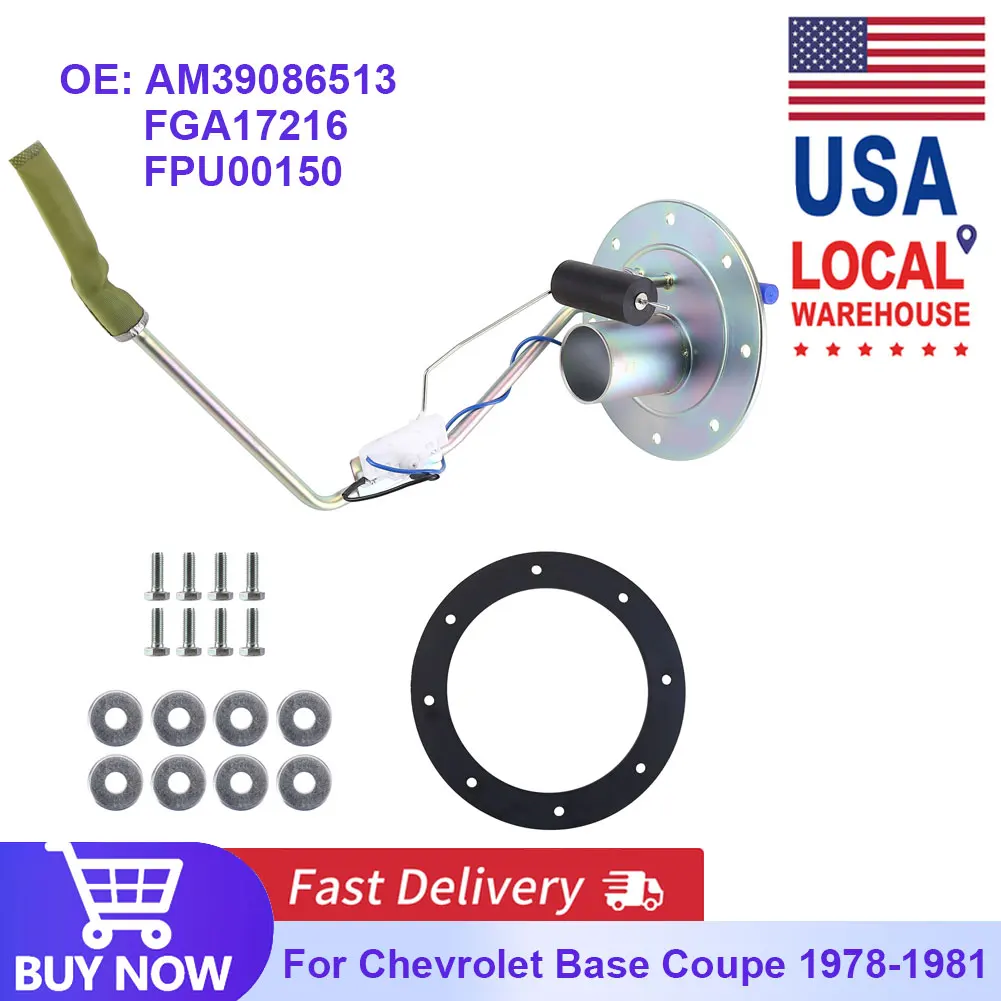

Car Fuel Tank Sending Unit for Chevrolet Base Coupe 2 Door 5.7L 1978-1981 AM39086513 FGA17216 FPU00150 Auto Parts Accessories