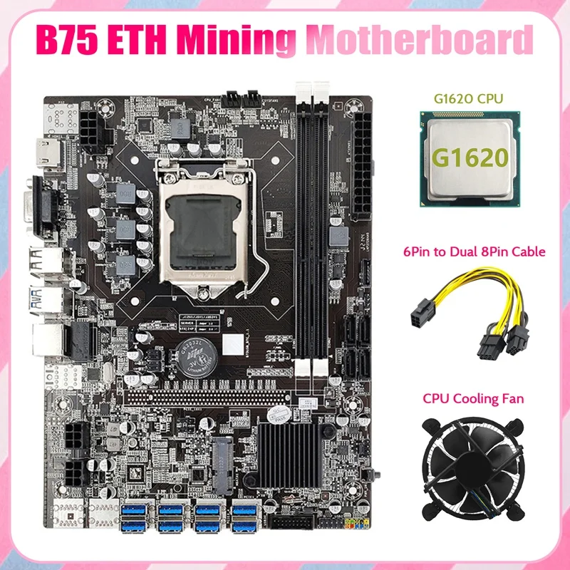 B75 ETH Mining Motherboard 8XPCIE To USB+G1620 CPU+Cooling Fan+6Pin To Dual 8Pin Cable LGA1155 B75 BTC Miner Motherboard best pc motherboard for music production