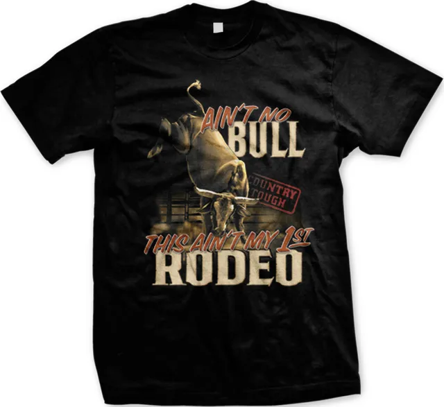 Ain’t No Bull, This Ain’t My First Rodeo: O Essencial Camiseta Country Chic Ain’t No Bull, This Ain’t My First Rodeo: O Essencial Camiseta Country Chic