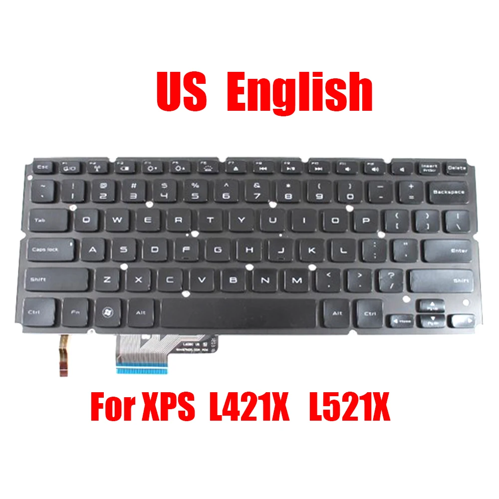 

US English Laptop Keyboard For DELL For XPS 14 L421X 15 L521X 03XRN5 3XRN5 0TDVVC TDVVC PK130O11A21 9Z.N7NBC.001 NSK-L60BC