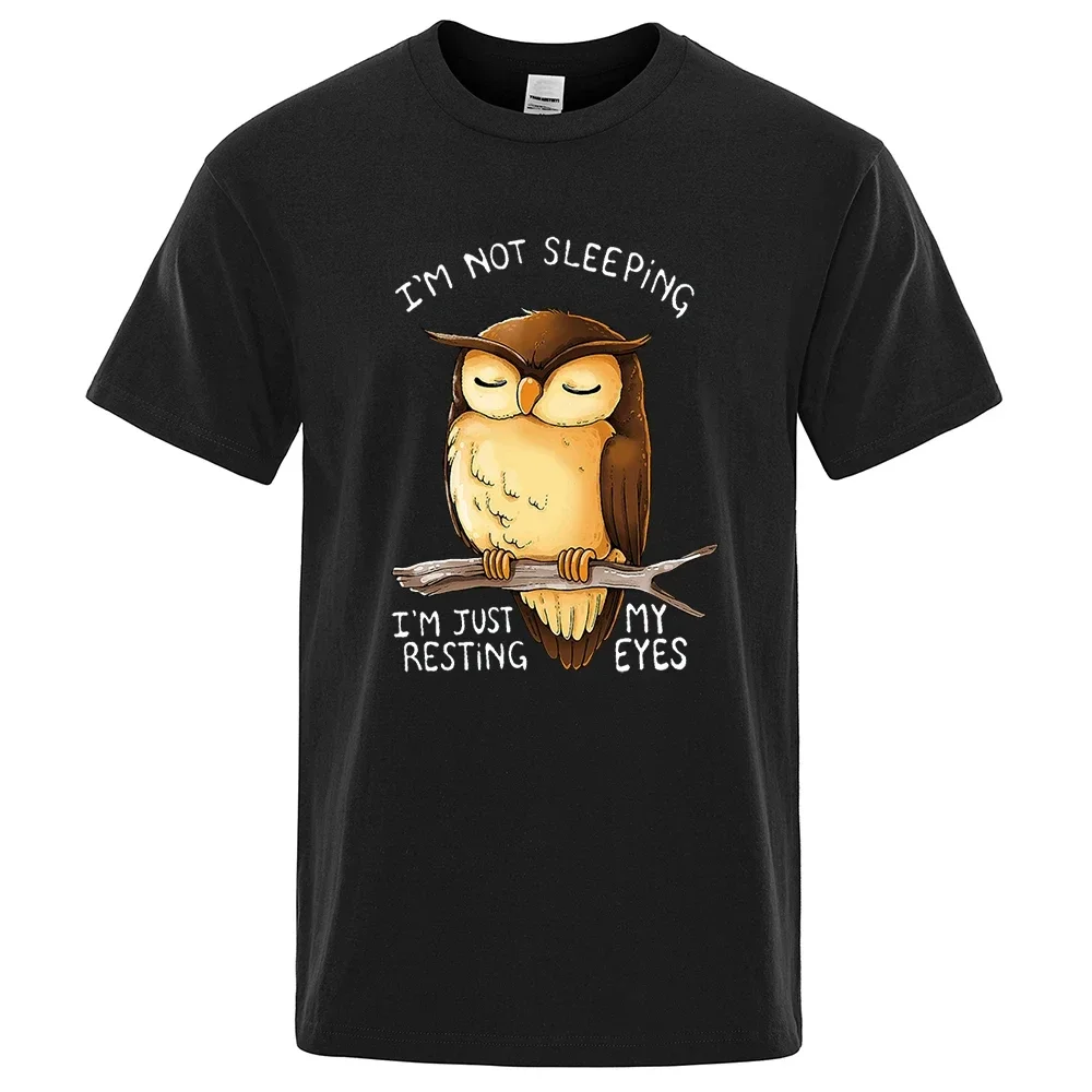 

Oversized T-Shirts Brand Tops Cotton T Shirt I'M Just Resting My Eyes Owl Cartoons Print Mens Street Clothing Breathable