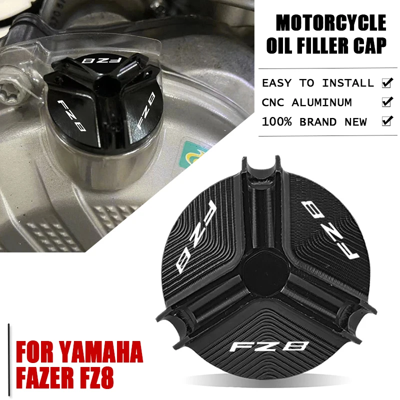

Motorcycle For Yamaha FZ8 FZ-8 FZ 8 2011 2012 2013 2014 2015 aluminum accessories Engine Oil Filler Cup Plug Cover cap Screw fz8