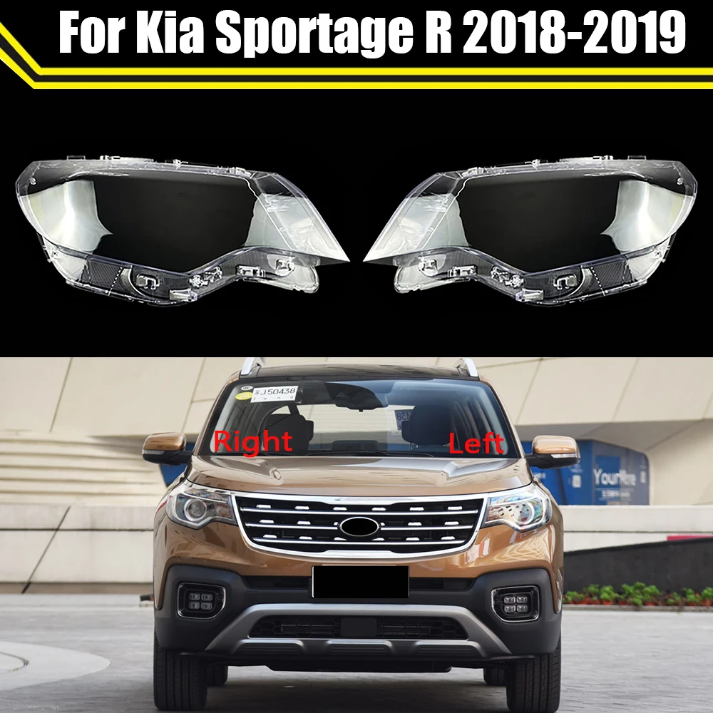 

Car Front Glass Lens Headlamp Transparent Lampshade Auto Lamp Shell Lights Housing For Kia Sportage R 2018 2019 ​Headlight Cover