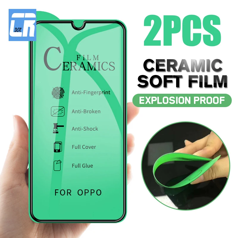 

2Pcs Full Soft Ceramic Screen Protector on for Oppo A9 A5 2020 Find X5 X3 X2 Neo Reno 7 6 5 4 3 Pro Plus Protective not glass
